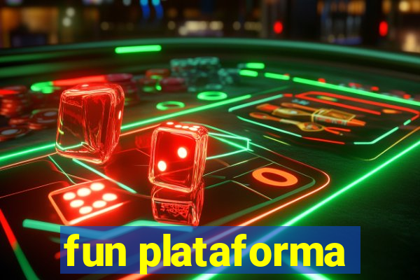 fun plataforma